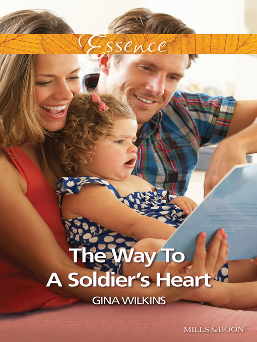Title details for The Way to a Soldier's Heart by Gina Wilkins - Available